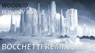 Video thumbnail of "Woodkid - Run Boy Run (Bocchetti Remix) [DEMO]"