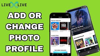 How To Add Or Change Photo Profile On LiveOne App screenshot 5