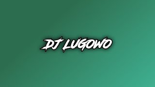 DJ LUGOWO VIRAL TIK TOK