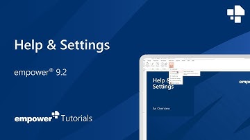 Help & Settings in empower®