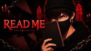 Dream Addiction - Read Me