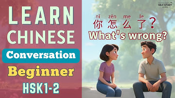 Learn Chinese Conversation for Beginners | 你怎么了? |  What