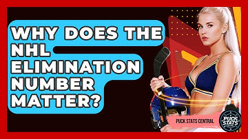 Why Does The NHL Elimination Number Matter? - Puck Stats Central