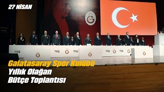 🔴 Galatasaray Spor Kulübü Yıllık Olağan Bütçe Toplantısı gerçekleştiriliyor