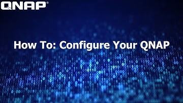 QNAP NAS Setup | How to Configure a QNAP for the First Time