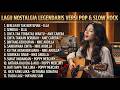 Lagu Nostalgia Indonesia 80-90an Paling Hits 🎸 Pop & Slow Rock Legendaris Terbaik Sepanjang Masa