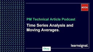 PM Technical Article Podcast: Time Series Analysis and Moving Averages