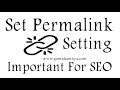 How To Set Premalink Setting In Your WordPress Website