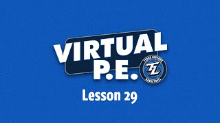 Virtual PE - Lesson 29