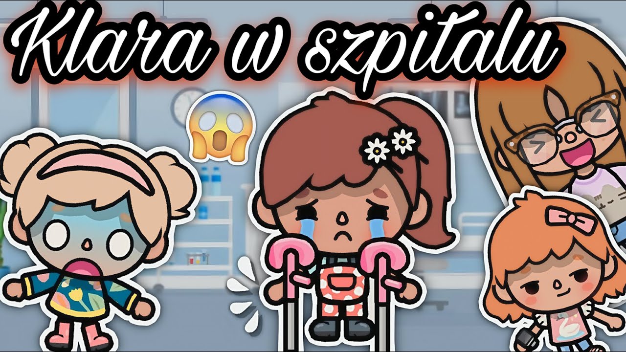 POMOCY, KLARA ZŁAMAŁA NOGĘ! 😱🚑| TOCA BOCA HISTORYJKI PO POLSKU |