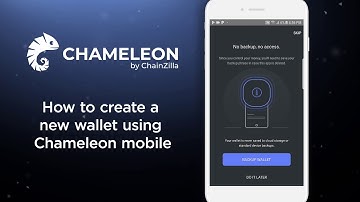 ChainZilla Chameleon Demo: How to create a new wallet?