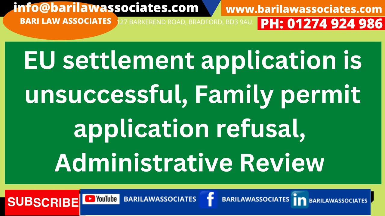 EU settlement, EU Family Family permit, EUSS refusal, joining family