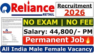 Reliance Retail Recruitment 2026 | Reliance New Vacancy 2026 | Reliance Jobs 2026 | Jobs भर्ती 2026