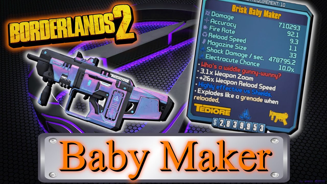 Legendary Item Guide | Baby Maker | [Borderlands 2] - YouTube