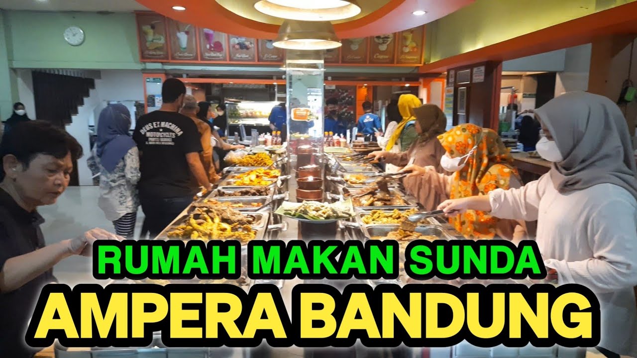 Rumah Makan Sunda Ampera | Bandung
