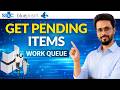👉 Get Pending Items from Work Queue in Blue Prism | Work Queues VBO Explained