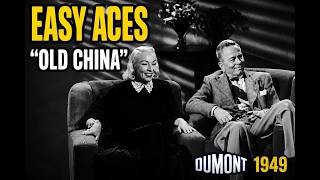 Easy Aces – Old China (1949) | Dumont Television Network Tv Comedy With Goodman & Jane Ace