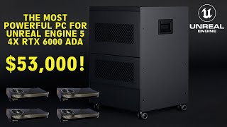 The most powerful PC for Unreal Engine 5