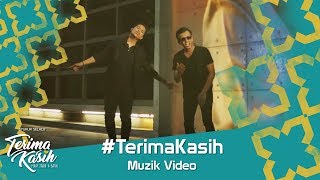 #TerimaKasih | Muzik Video Terima Kasih | Faizal Tahir & Aizat Amdan