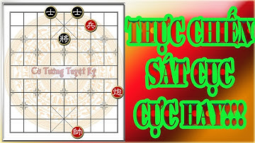 Cờ tàn thực chiến: Sát cục khá hay trong tàn cuộc cờ tướng!