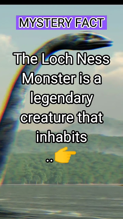 Mystery Facts - Loch Ness Monster #trending #interestingfacts #explore #knowledge #science