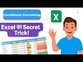 Excel Conditional Formatting || Step by Step || Complete Hindi Tutorial