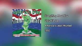 Ugly Kid Joe - Everything About You (HQ Audio)