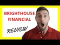  brighthouse financial review pros and cons