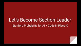 Stanford Section Leader Info Session:  PAI & Code in Place X