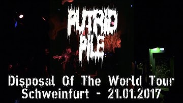 Putrid Pile LIVE @ Disposal The World Tour - Schweinfurt 21.01.2017 - Dani Zed