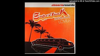 Superfunk Inc. ft. Ron Carroll - Lover (Groovedust Remix)