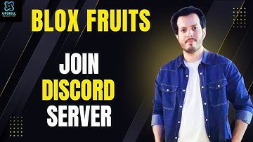 How To Join Blox Fruits Discord Server | Step-by-Step Guide