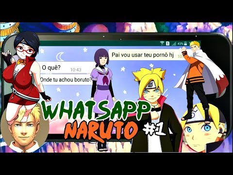 WHATSAPP NARUTO /BORUTO #1 /Narutozin 