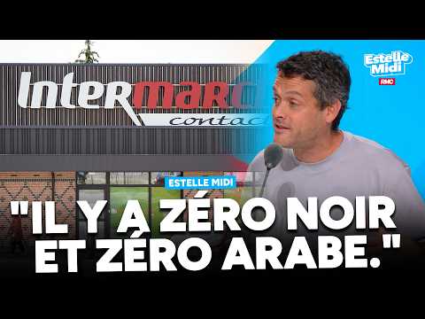 "There are zero Black people and zero Arab people": Baptiste Des Monstiers surprised by Intermarc...
