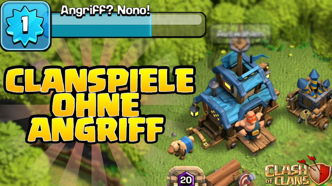 Clash Of Clans Account übertragen Ohne Gamecenter CLANSPIELE SCHAFFEN OHNE ANGRIFF! * Clash of Clans * CoC [deutsch