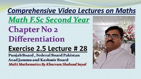 Derivative of Trigonometric Function, Math FSC Part 2, Ch 2 Ex 2.5 Lec 28