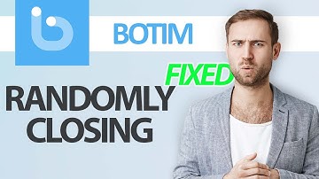 How To Fix Botim App Randomly Closing | Step By Step