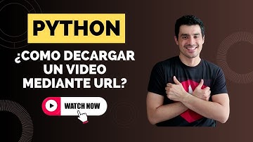 💻 Descargar 🔥 Videos de YouTube Usando Python 🪱