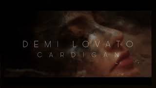 Demi Lovato - Cardigan
