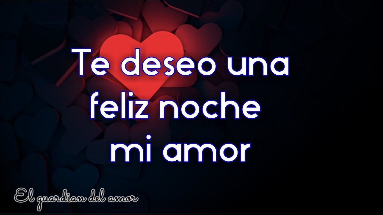 picture Imagenes De Feliz Noche Mi Amor labace blogger.