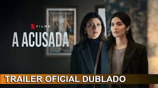 A Acusada 2026 Trailer Oficial Dublado