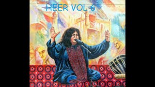 HEER VOL 6 | ISHQ JANAAT ZAMEEN TE LE AYA AE ABIDA PARVEEN | WARIS SHAH screenshot 5