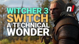 The Witcher 3 Is A Technical Wonder On Nintendo Switch | Preview