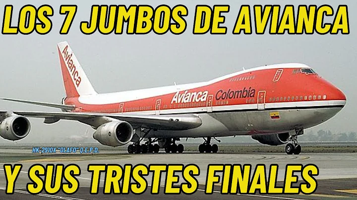 Los Jumbos 747 de Avianca y sus tristes finales. / The Avianca's Boeing 747 and its sad end.