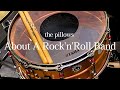 the pillows『About A Rock'n'Roll Band』【ドラム叩いてみた】