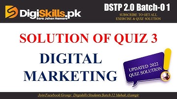 DSTP 2.0 Batch 01 Digital Marketing Quiz 3 Solution 2022 || DSTP 2.0 Batch 01