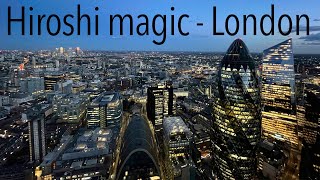 - London 2021 Hiroshi Magic Life