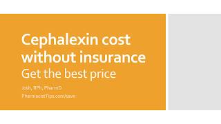 Cephalexin cost without insurance