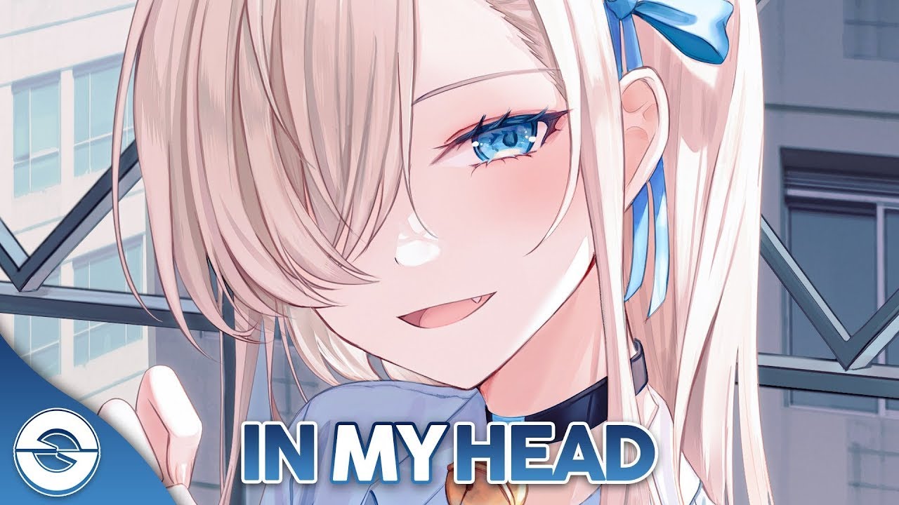 Nightcore - In My Head - (Lyrics)
