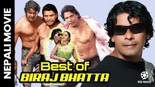 Best of BIRAJ BHATTA || Nepali Movies || Biraj Bhatta, Rekha Thapa Nepali Movies